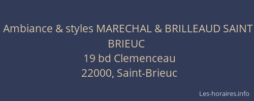 Ambiance & styles MARECHAL & BRILLEAUD SAINT BRIEUC