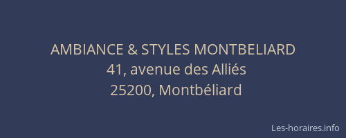 AMBIANCE & STYLES MONTBELIARD