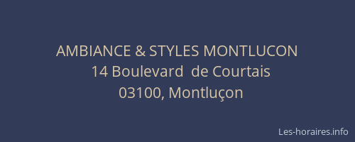 AMBIANCE & STYLES MONTLUCON