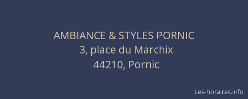 AMBIANCE & STYLES PORNIC