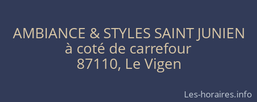 AMBIANCE & STYLES SAINT JUNIEN