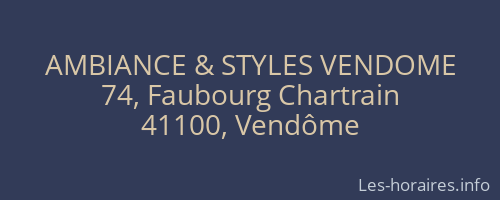 AMBIANCE & STYLES VENDOME
