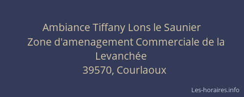 Ambiance Tiffany Lons le Saunier