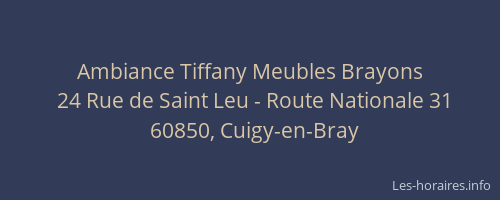 Ambiance Tiffany Meubles Brayons