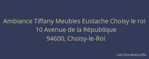 Ambiance Tiffany Meubles Eustache Choisy le roi
