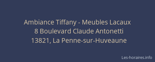 Ambiance Tiffany - Meubles Lacaux