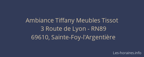 Ambiance Tiffany Meubles Tissot