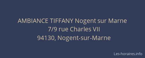 AMBIANCE TIFFANY Nogent sur Marne