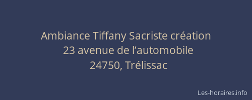 Ambiance Tiffany Sacriste cr&eacute;ation