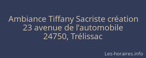 Ambiance Tiffany Sacriste création