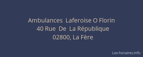 Ambulances  Laferoise O Florin