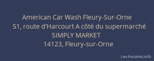 American Car Wash Fleury-Sur-Orne