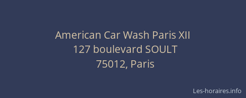 American Car Wash Paris XII