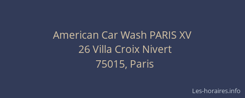 American Car Wash PARIS XV