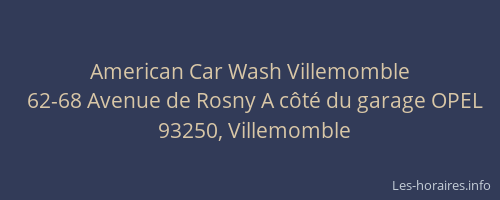 American Car Wash Villemomble