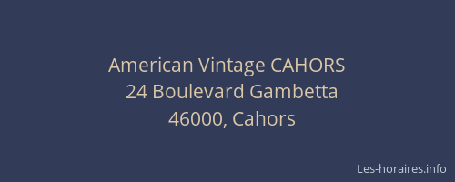 American Vintage CAHORS