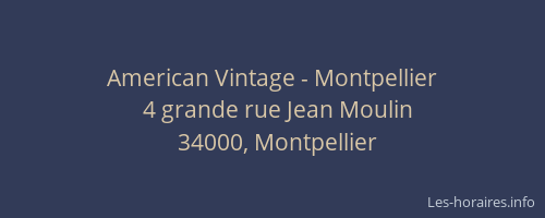 American Vintage - Montpellier