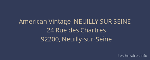 American Vintage  NEUILLY SUR SEINE