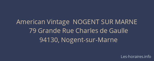 American Vintage  NOGENT SUR MARNE