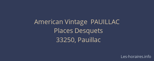 American Vintage  PAUILLAC