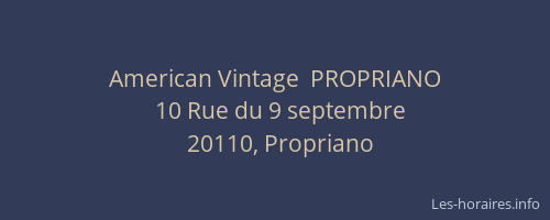 American Vintage  PROPRIANO