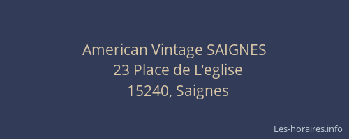 American Vintage SAIGNES