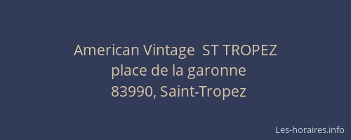 American Vintage  ST TROPEZ