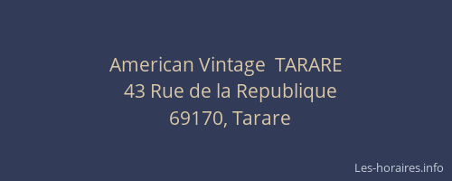 American Vintage  TARARE