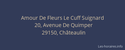 Amour De Fleurs Le Cuff Suignard