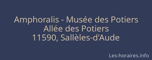Amphoralis - Musée des Potiers