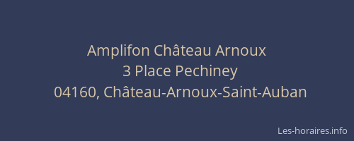 Amplifon Château Arnoux