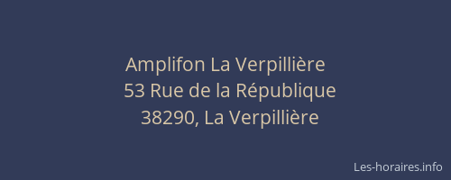 Amplifon La Verpilli&egrave;re