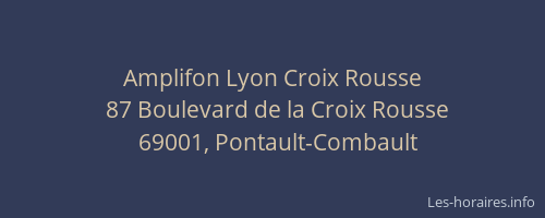 Amplifon Lyon Croix Rousse