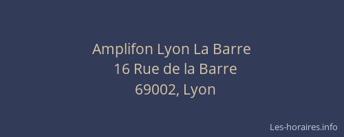 Amplifon Lyon La Barre