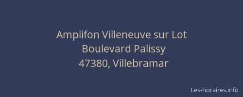 Amplifon Villeneuve sur Lot