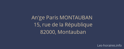 An'ge Paris MONTAUBAN
