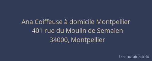 Ana Coiffeuse à domicile Montpellier