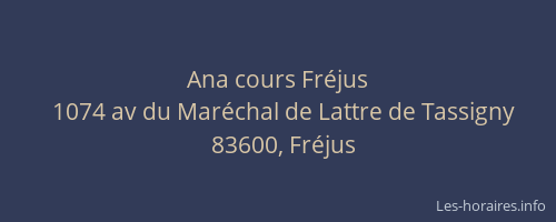 Ana cours Fréjus
