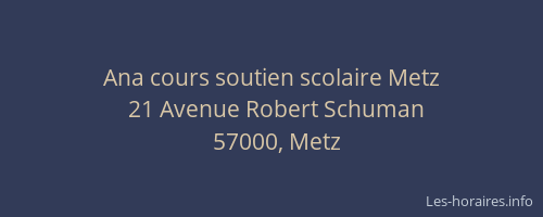 Ana cours soutien scolaire Metz