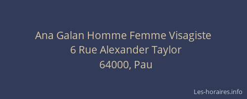 Ana Galan Homme Femme Visagiste