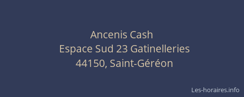 Ancenis Cash