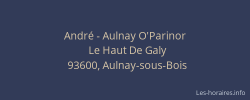 André - Aulnay O'Parinor