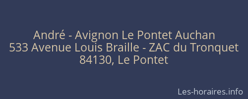 André - Avignon Le Pontet Auchan