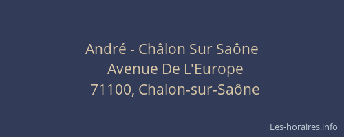 André - Châlon Sur Saône
