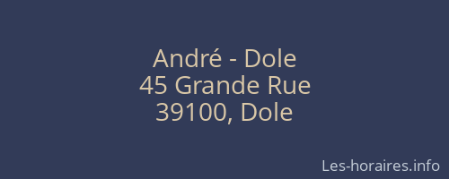 André - Dole
