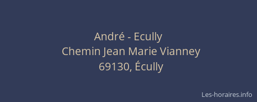 André - Ecully