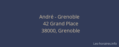 André - Grenoble