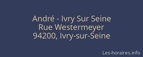 André - Ivry Sur Seine