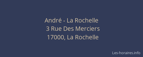 André - La Rochelle