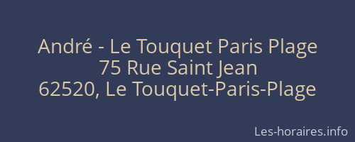 André - Le Touquet Paris Plage